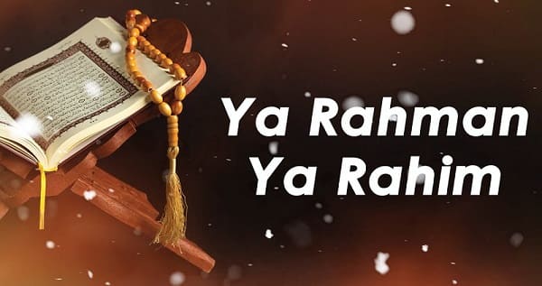 Ya Rahman Ya Rahim Arab, Latin dan Artinya, Asmaul Husna yang Paling Sering Diucapkan, Ternyata Ini Maknanya